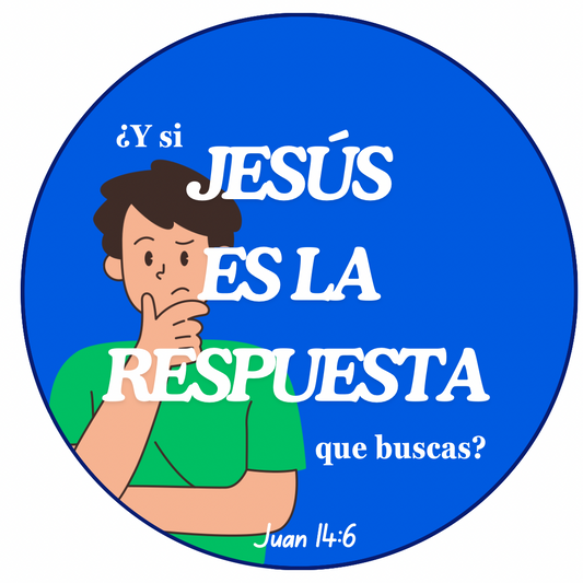 ¿Y si JESÚS ES LA RESPUESTA que buscas? - Sticker